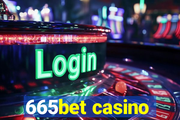 665bet casino